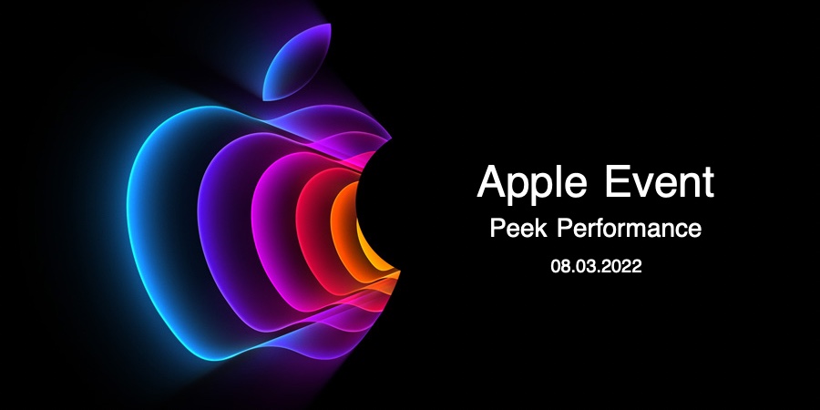 Apple Event Peek Performance 08.03.2022 Spring