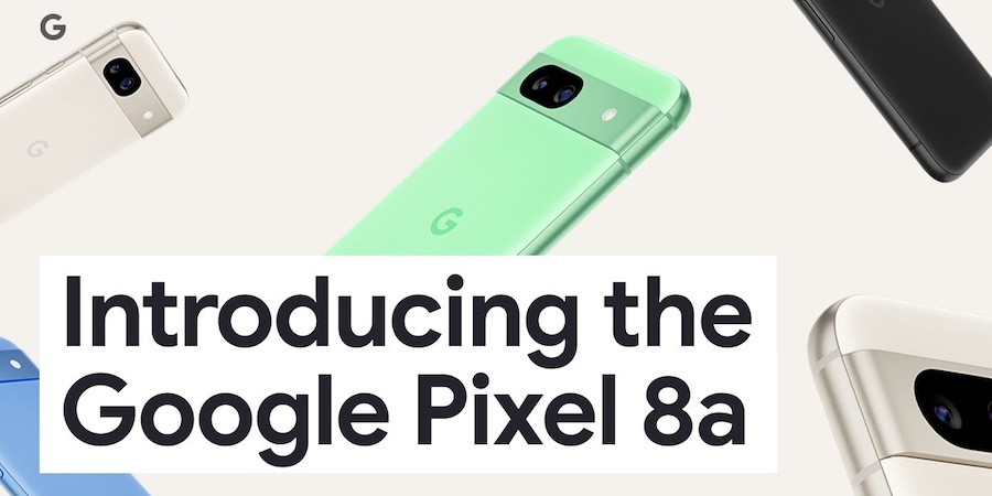 Google Pixel 8a präsentiert – Neuer Preis-Leistungs-Knaller?
